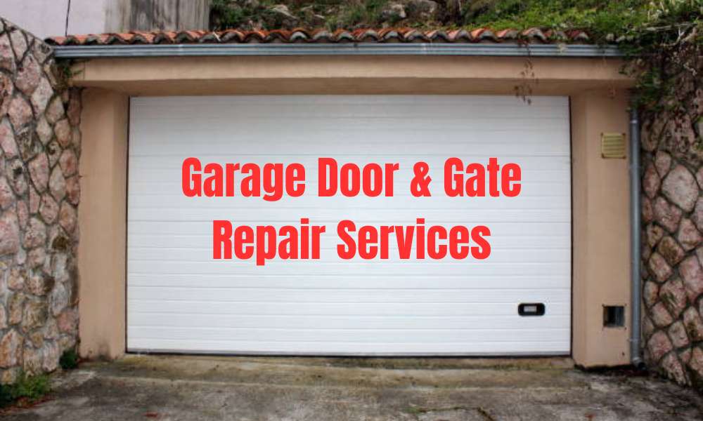 Best Garage Door & Gate Repair Services